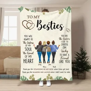 Bestie - Thank You For Standing By My Side Friendship - Personalized Blanket (VT)